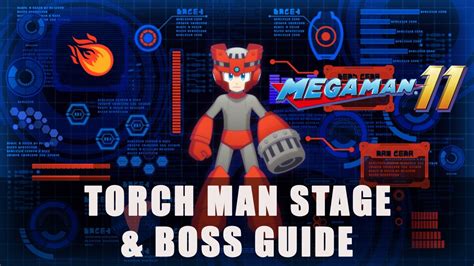 Mega Man 11: Torch Man Stage & Boss Guide .